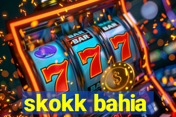 skokk bahia